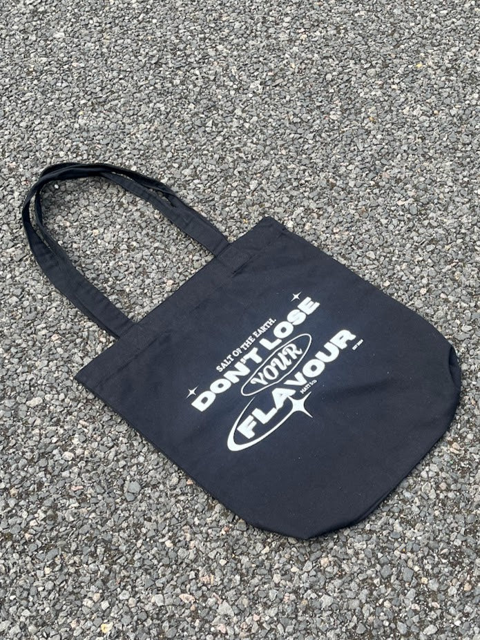 Don't Lose Your Flavour Tote Bag