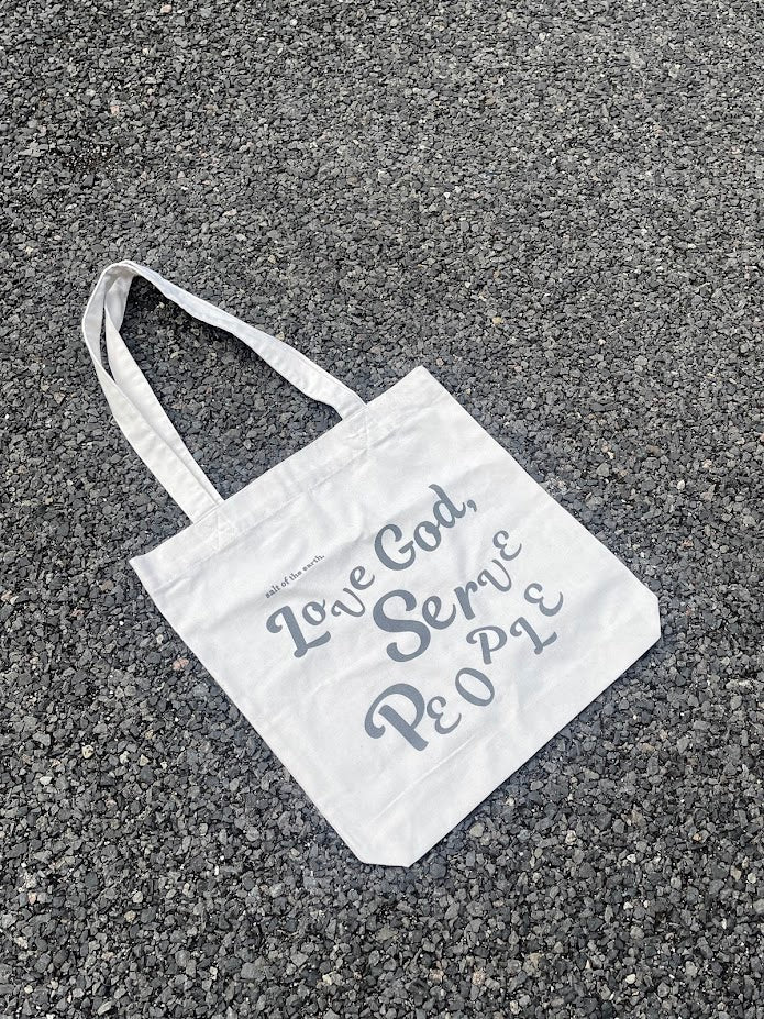 Love God, Serve People Tote Bag