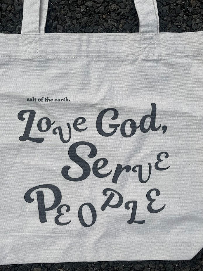 Love God, Serve People Tote Bag